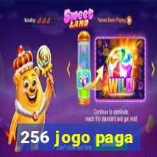 256 jogo paga